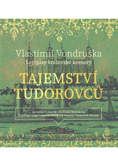 Tajemství Tudorovců 1